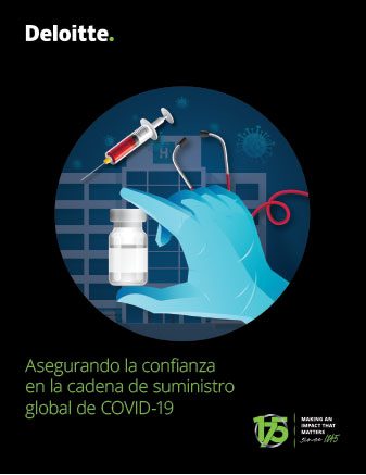 Asegurando la confianza en la cadena de suministro global de COVID-19